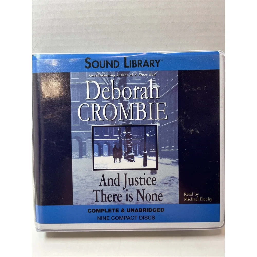 Duncan Kincaid/Gemma James Novel Ser.: And Justice There Is None by Deb Crombie